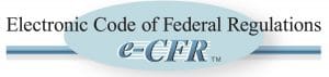 Electronic Code of Federal Regulations