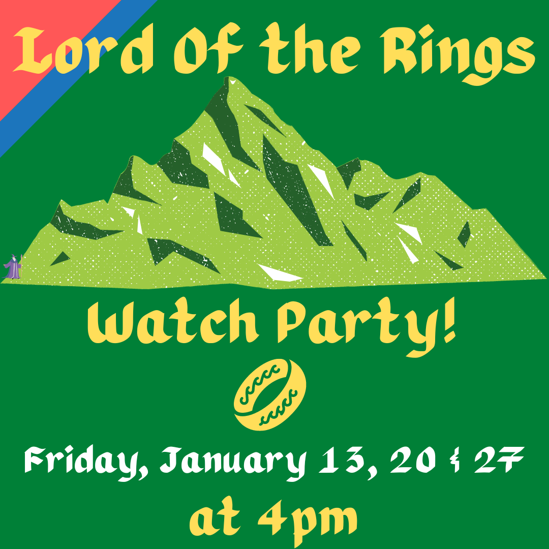 Lord of the Rings Watch Party