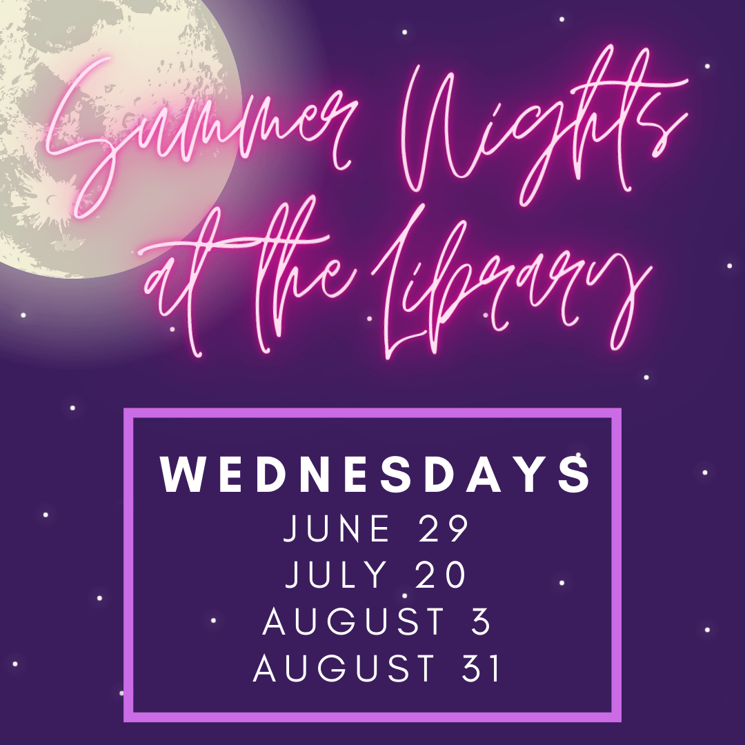 Summer Nights at the Library